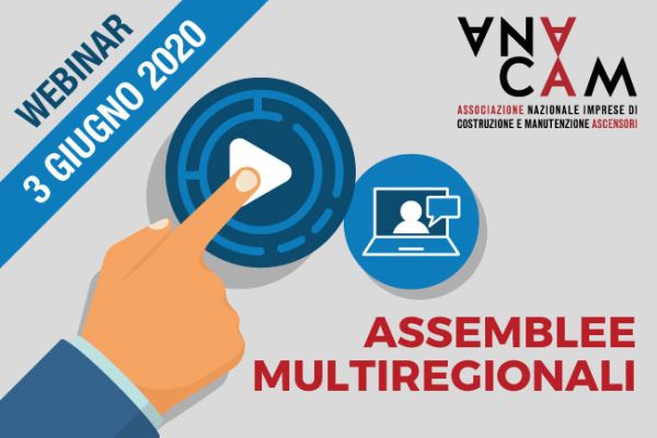 Assemblee multiregionali Anacam: ultimo appuntamento il 3 giugno con Piemonte, Liguria, Sardegna e Sicilia